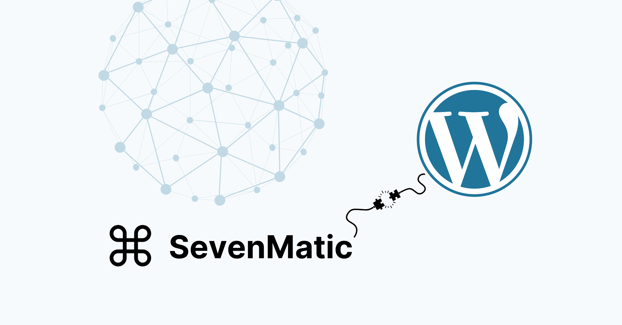 How to Connect WordPress to SevenMatic: A Step-by-Step Guide